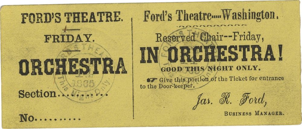 Fords Theatre Ticket