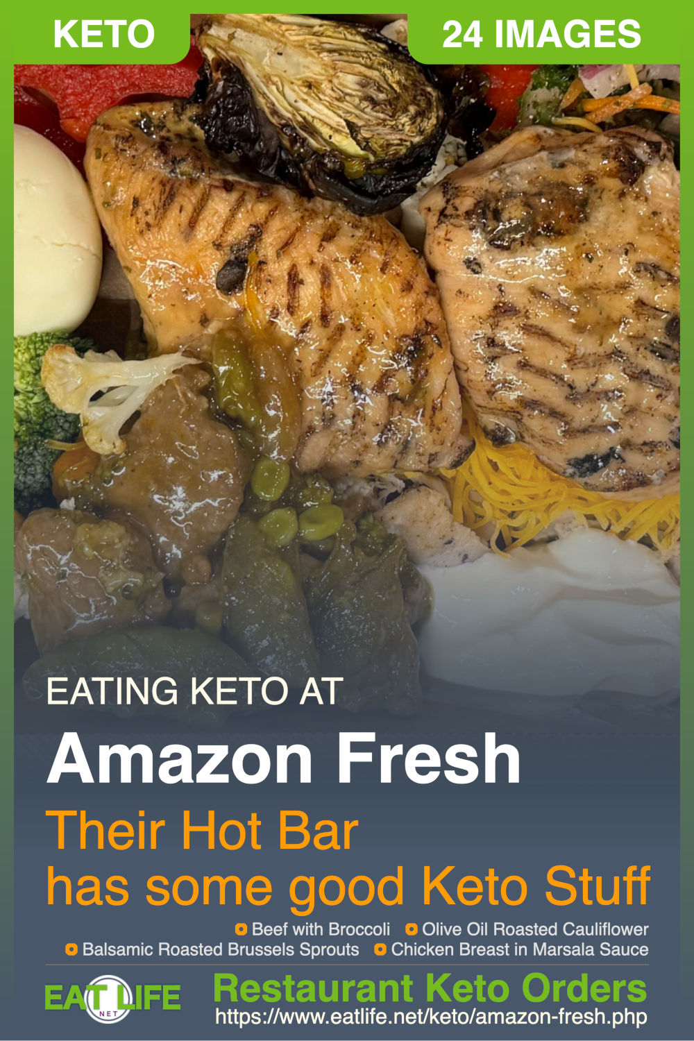 Amazon Fresh Keto Hot Bar