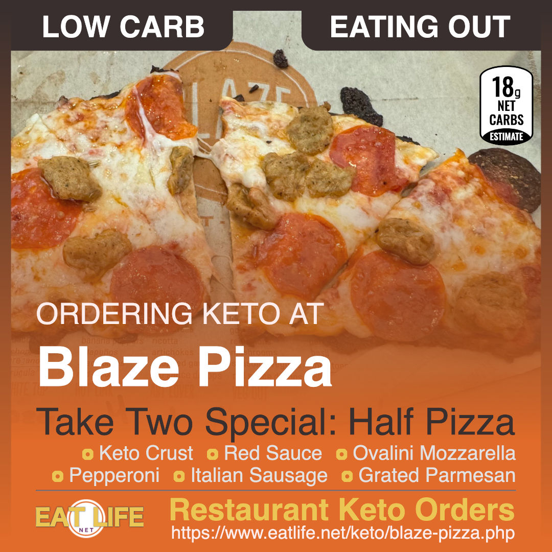 Blaze Pizza Keto Take Two Special