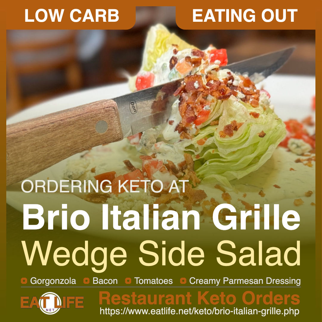 Brio Italian Grille Keto Wedge Salad