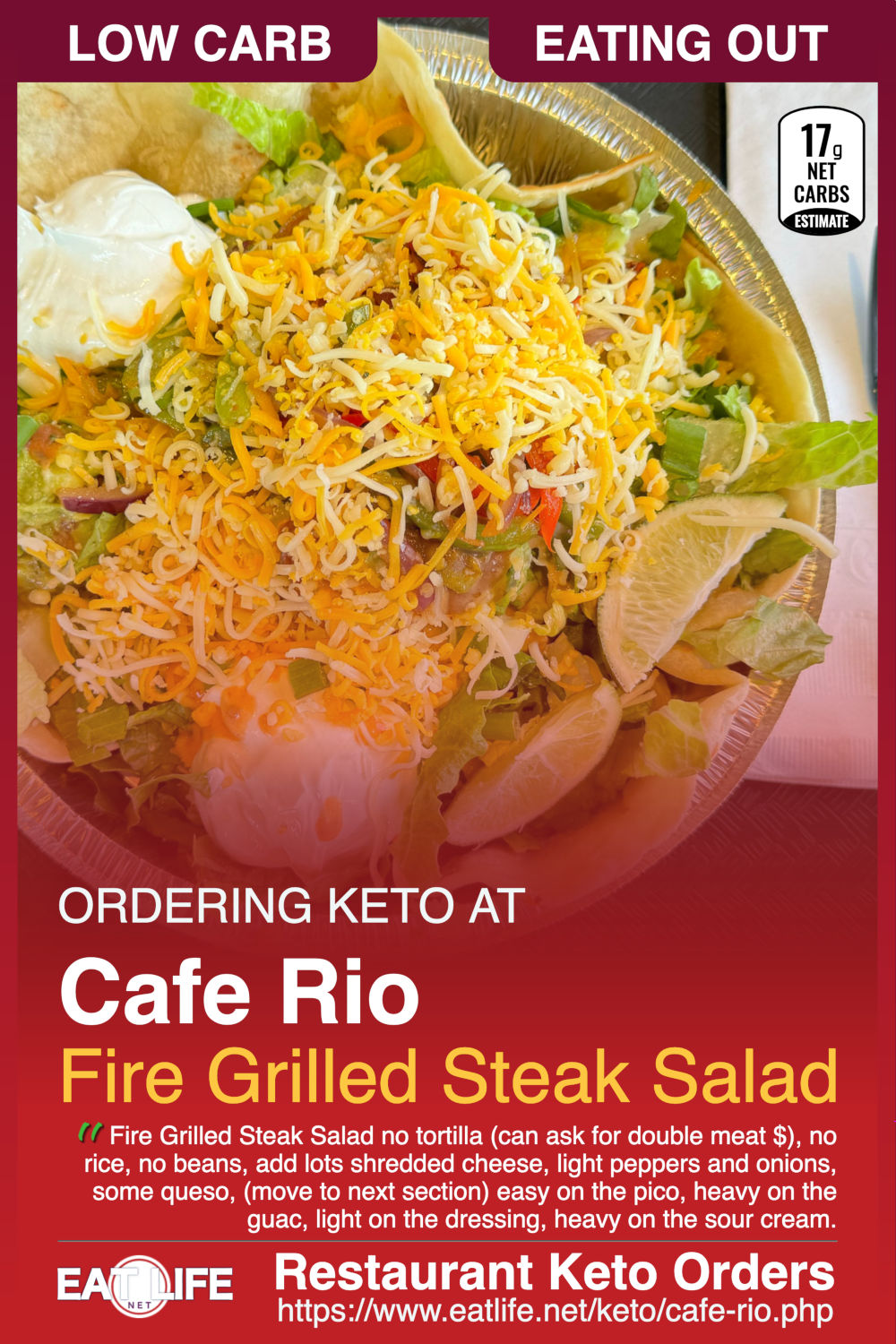 Cafe Rio Keto Fire Grilled Steak Salad