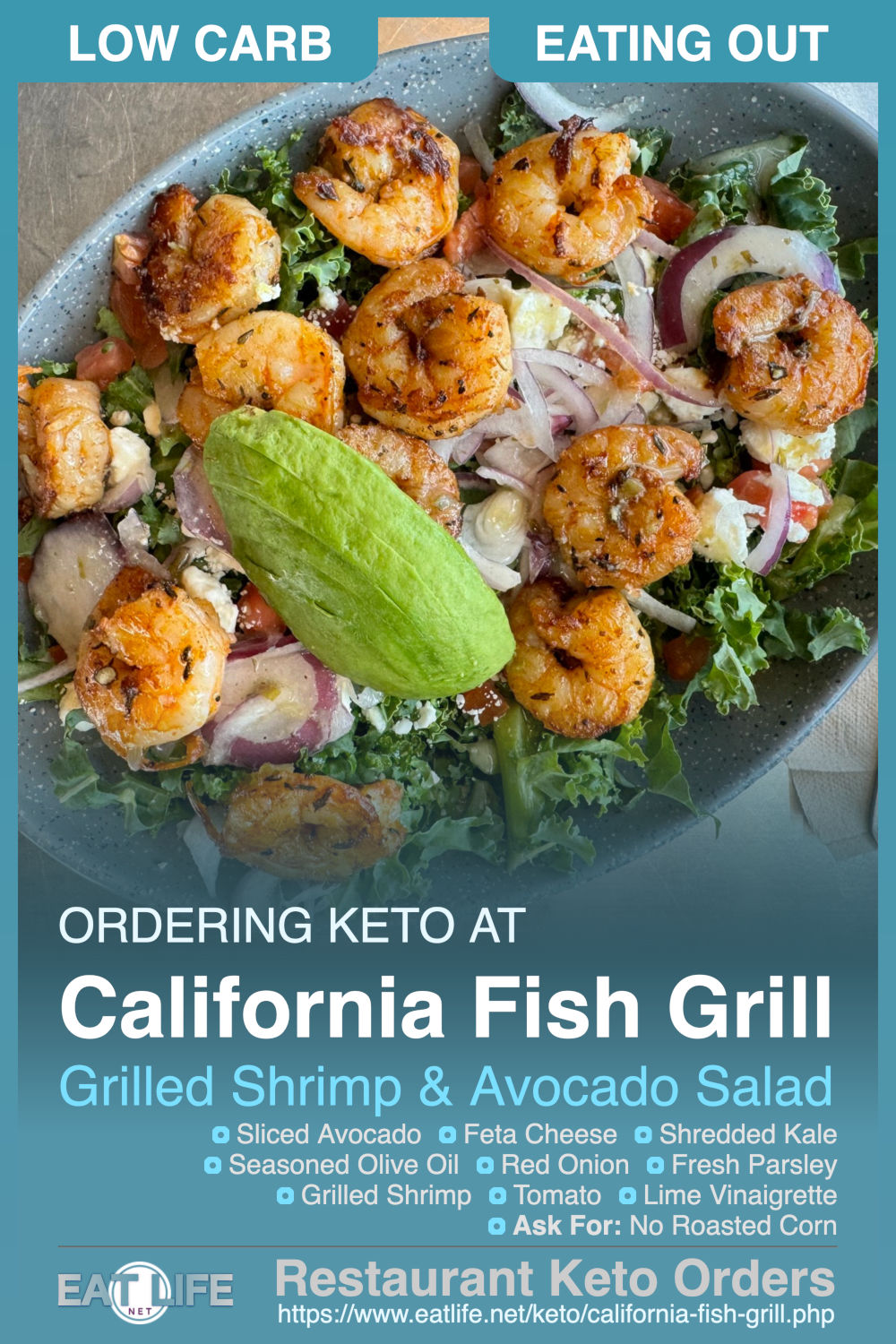 California Fish Grill Keto Grilled Shrimp Avocado Salad