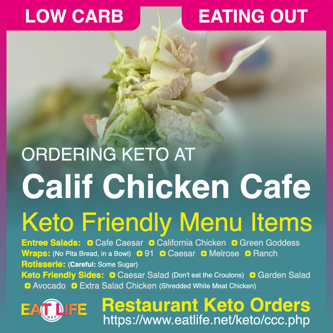 Keto at Calif Chicken Cafe