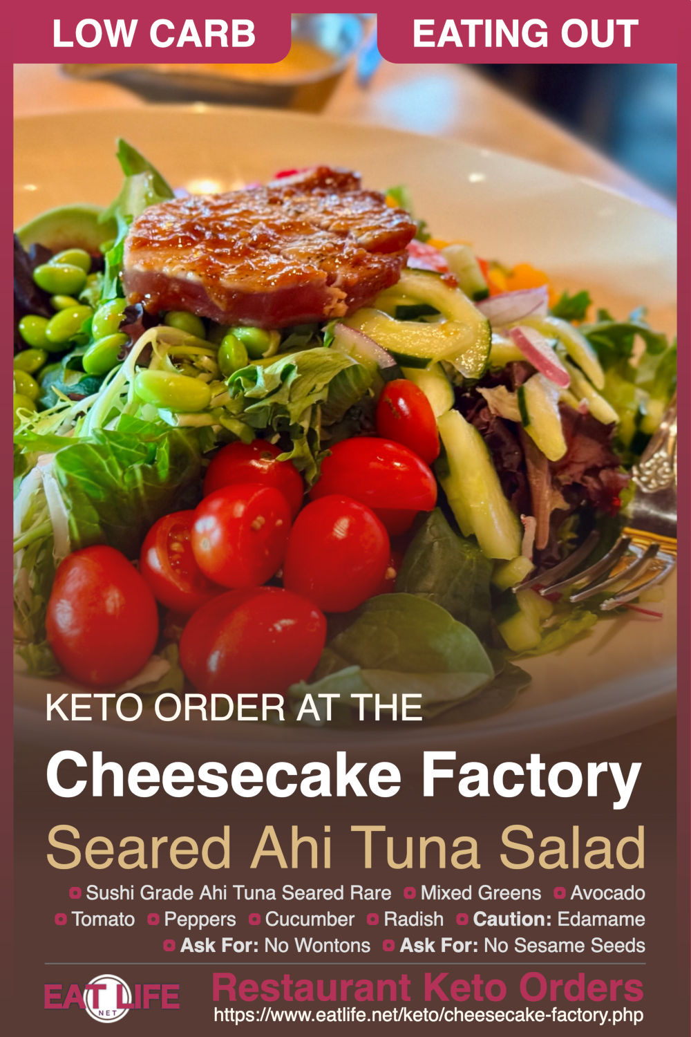 Cheesecake Factory Keto Ahi Tuna Salad