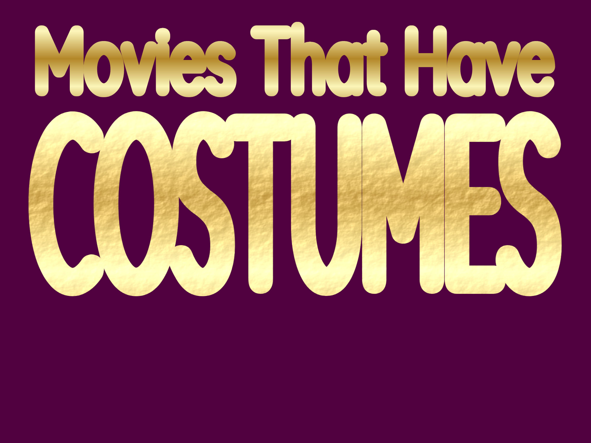 Costume Party Movie List