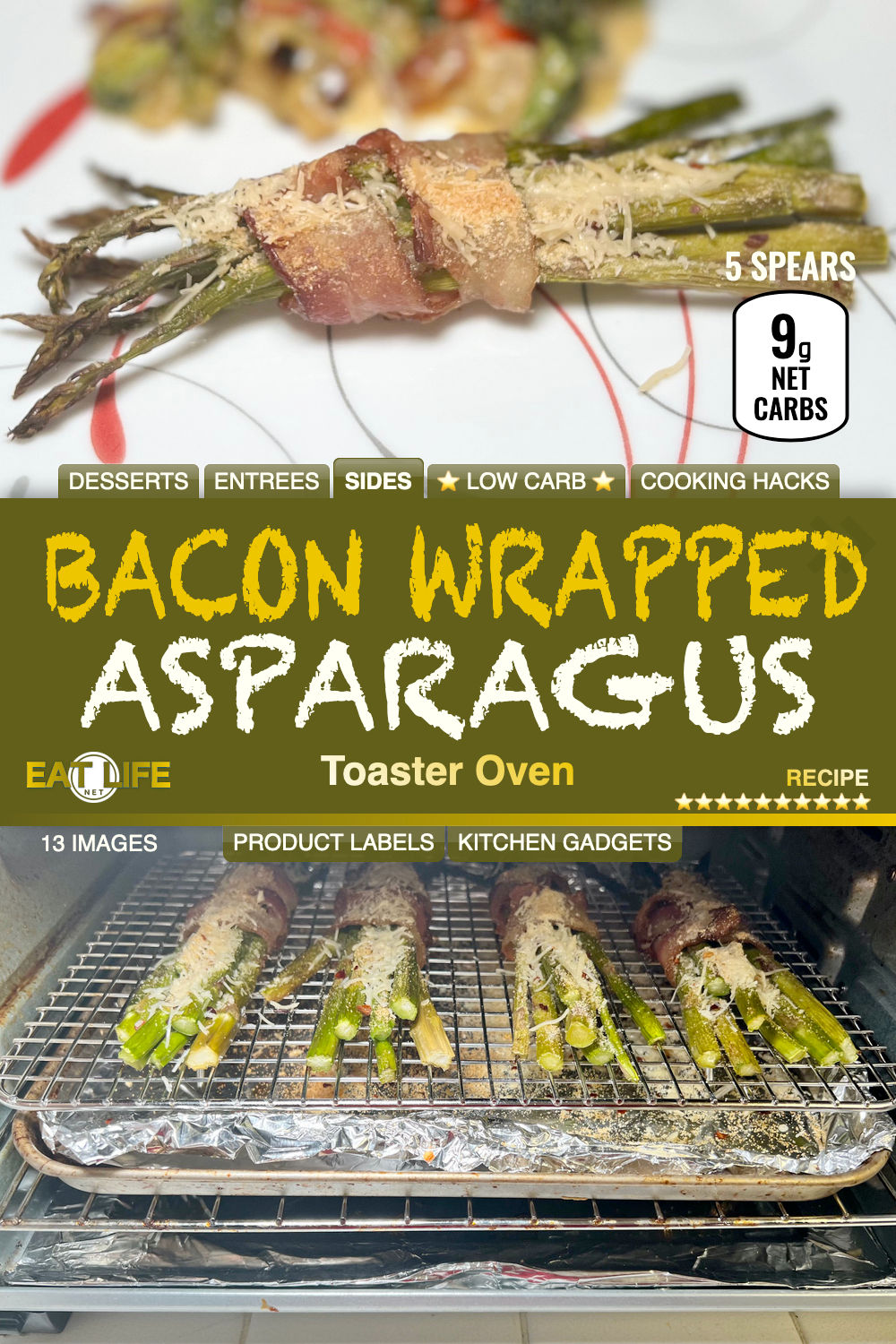 Bacon Wrapped Asparagus