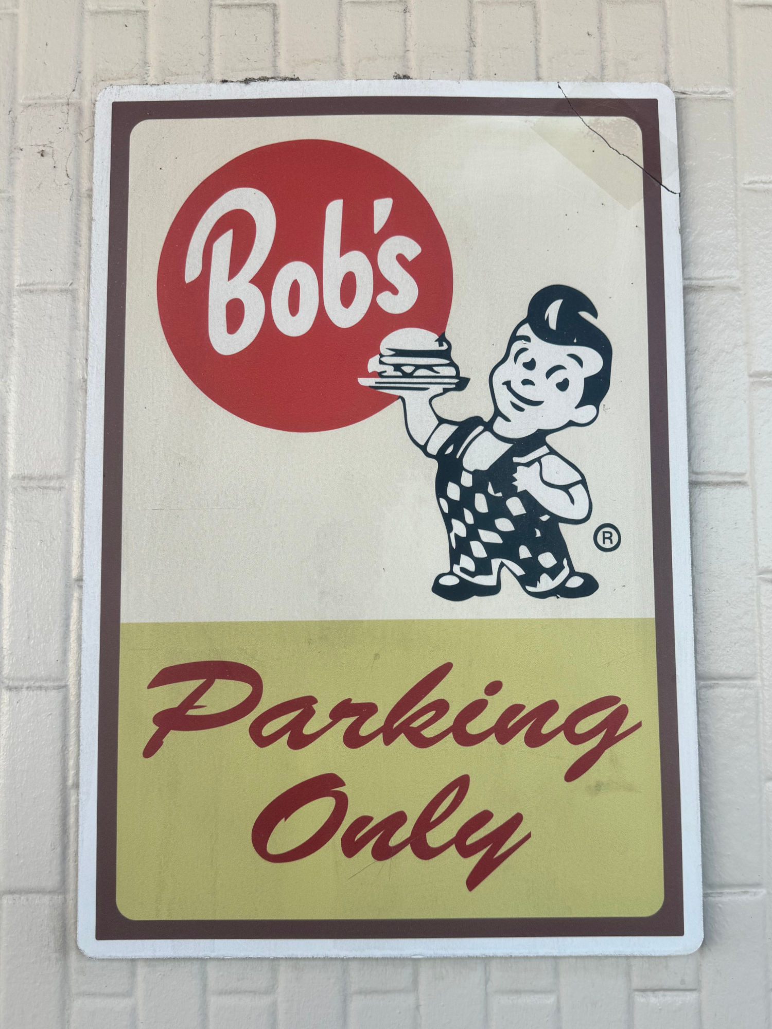 Bob's Big Boy Parking Only
