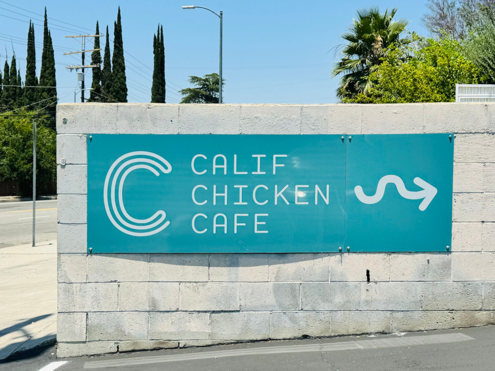 Calif Chicken Cafe This way