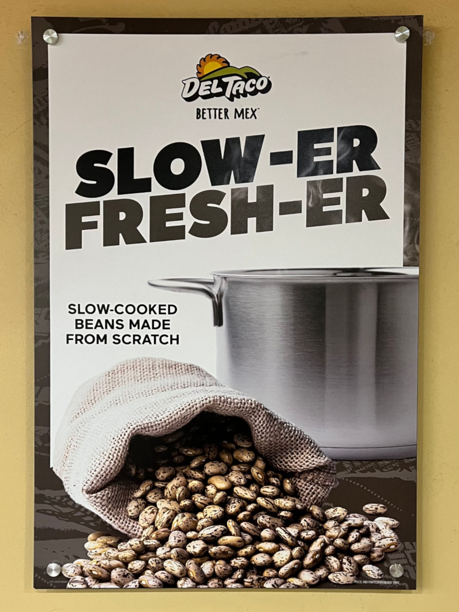 Slower Fresher Del Taco Slower Fresher