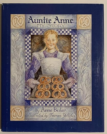 Auntie Anne: My Story on Amazon